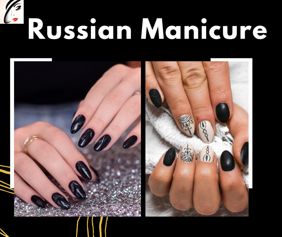 russian manicure